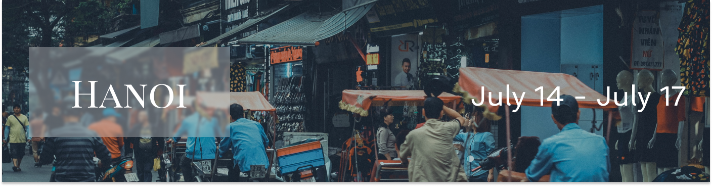 Hanoi July 14 - July 17