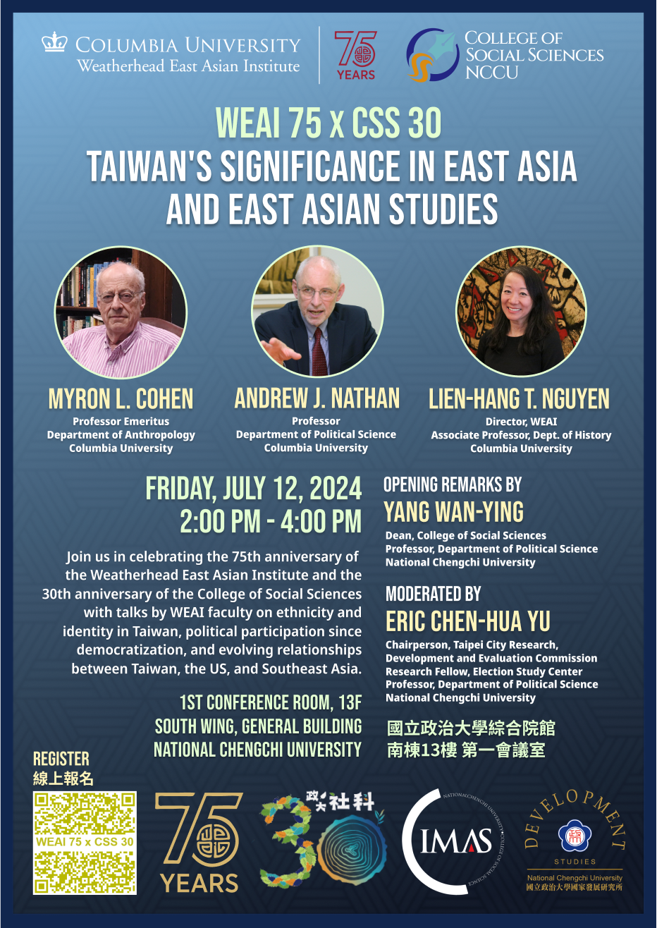 WEAI 75 x CSS 30 Taiwan's Significance In East Asia and East Asian Studies