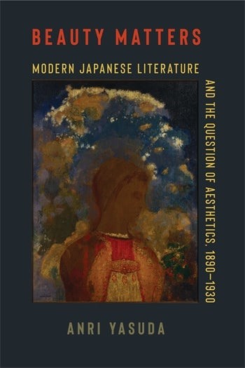 "Beauty Matters: Modern Japanese Literature and the Question of Aesthetics, 1890–1930" thumbnail