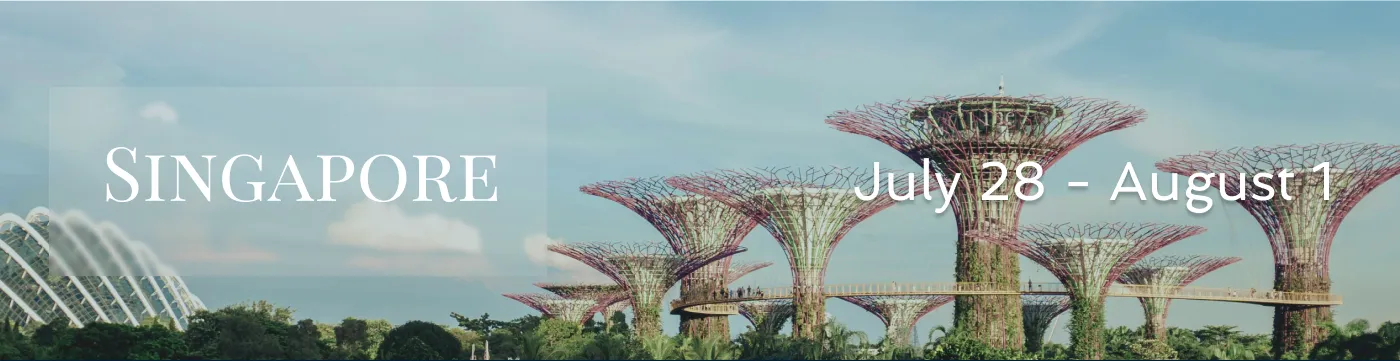 Singapore July 18 - August 1